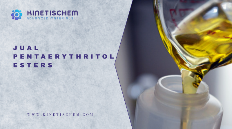 Jual Pentaerythritol Esters