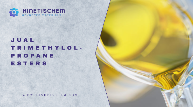 Jual Trimethylolpropane Esters
