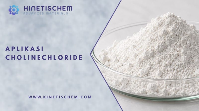 Aplikasi Choline Chloride