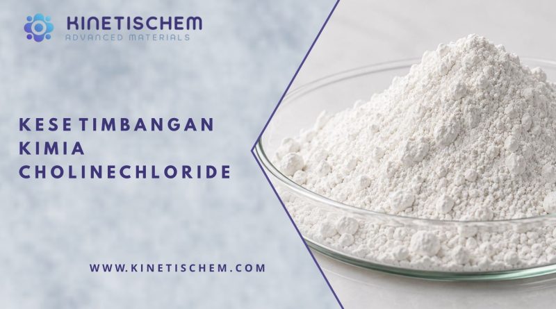 Kesetimbangan Kimia Choline Chloride