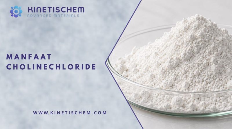 Manfaat Choline Chloride