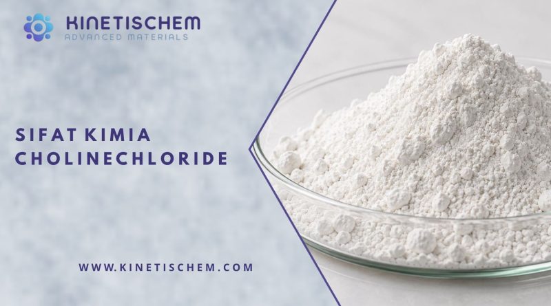 Sifat kimia Choline Chloride