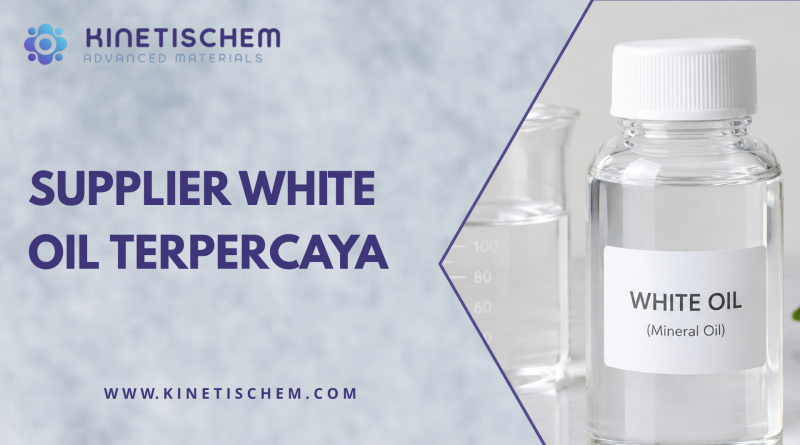 Supplier White Oil Terpercaya